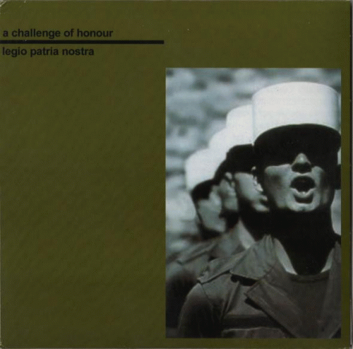 A Challenge Of Honour : Legio Patria Nostra